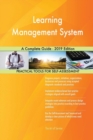 Learning Management System a Complete Guide - 2019 Edition - Book