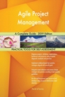 Agile Project Management a Complete Guide - 2019 Edition - Book