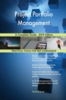 Project Portfolio Management a Complete Guide - 2019 Edition - Book