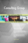 Consulting Group a Clear and Concise Reference - Book