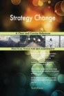 Strategy Change a Clear and Concise Reference - Book
