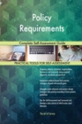 Policy Requirements Complete Self-Assessment Guide - Book