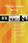 Working Customer Service a Complete Guide - Book
