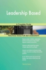 Leadership Based a Complete Guide - Book