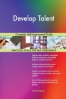 Develop Talent Complete Self-Assessment Guide - Book