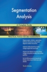 Segmentation Analysis a Complete Guide - Book