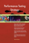 Performance Testing Strategy a Complete Guide - Book