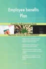 Employee Benefits Plan Complete Self-Assessment Guide - Book