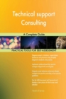 Technical Support Consulting a Complete Guide - Book