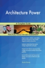 Architecture Power a Complete Guide - Book