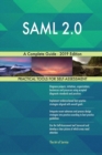 Saml 2.0 a Complete Guide - 2019 Edition - Book