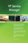 HP Service Manager a Complete Guide - 2019 Edition - Book