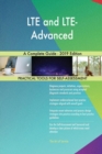 Lte and Lte-Advanced a Complete Guide - 2019 Edition - Book