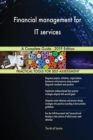 Financial Management for It Services a Complete Guide - 2019 Edition - Book
