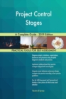 Project Control Stages a Complete Guide - 2019 Edition - Book