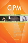 Cipm a Complete Guide - 2019 Edition - Book