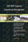 OSS BSS Customer Experience Management a Complete Guide - 2019 Edition - Book