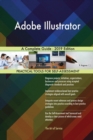 Adobe Illustrator a Complete Guide - 2019 Edition - Book