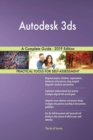 Autodesk 3ds a Complete Guide - 2019 Edition - Book