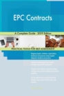 Epc Contracts a Complete Guide - 2019 Edition - Book