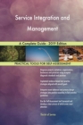 Service Integration and Management A Complete Guide - 2019 Edition - Book