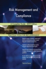 Risk Management and Compliance A Complete Guide - 2019 Edition - Book