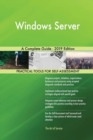 Windows Server A Complete Guide - 2019 Edition - Book