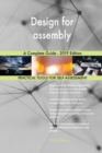 Design for assembly A Complete Guide - 2019 Edition - Book