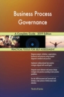 Business Process Governance A Complete Guide - 2019 Edition - Book