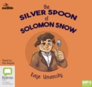 The Silver Spoon of Solomon Snow - Book