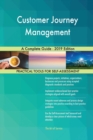 Customer Journey Management A Complete Guide - 2019 Edition - Book