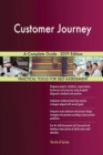Customer Journey A Complete Guide - 2019 Edition - Book