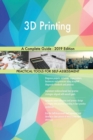 3D Printing A Complete Guide - 2019 Edition - Book
