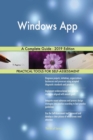 Windows App A Complete Guide - 2019 Edition - Book