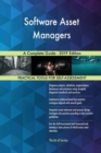 Software Asset Managers A Complete Guide - 2019 Edition - Book