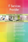 IT Services Provider A Complete Guide - 2019 Edition - Book