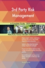 3rd Party Risk Management A Complete Guide - 2019 Edition - Book