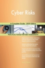 Cyber Risks A Complete Guide - 2019 Edition - Book
