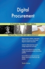 Digital Procurement A Complete Guide - 2019 Edition - Book