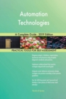 Automation Technologies A Complete Guide - 2019 Edition - Book