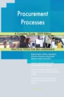 Procurement Processes A Complete Guide - 2019 Edition - Book