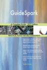 GuideSpark A Complete Guide - 2019 Edition - Book