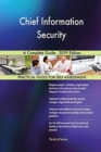 Chief Information Security A Complete Guide - 2019 Edition - Book