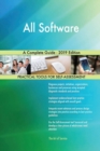 All Software A Complete Guide - 2019 Edition - Book