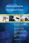 Relational Database Management System A Complete Guide - 2019 Edition - Book