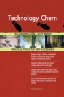 Technology Churn A Complete Guide - 2019 Edition - Book