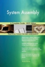 System Assembly A Complete Guide - 2019 Edition - Book