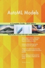 AutoML Models A Complete Guide - 2019 Edition - Book