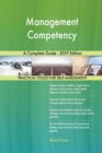 Management Competency A Complete Guide - 2019 Edition - Book