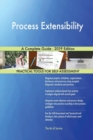 Process Extensibility A Complete Guide - 2019 Edition - Book